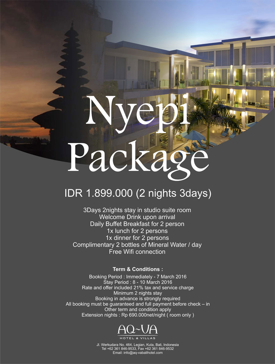 AQVA Hotel Bali Nyepi Package